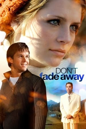 Don\'t Fade Away